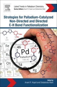 Strategies for Palladium-Catalyzed Non-directed and Directed C bond H Bond Functionalization (Paperback) 9780128052549