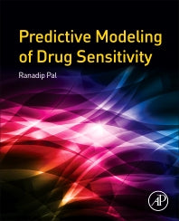 Predictive Modeling of Drug Sensitivity (Paperback) 9780128052747