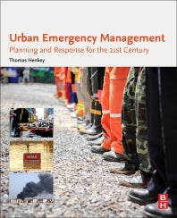 Urban Emergency Management; Planning and Response for the 21st Century (Paperback) 9780128053072