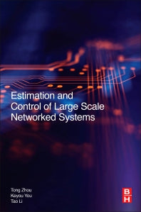 Estimation and Control of Large-Scale Networked Systems (Paperback) 9780128053119