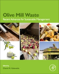 Olive Mill Waste; Recent Advances for Sustainable Management (Paperback) 9780128053140