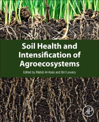 Soil Health and Intensification of Agroecosystems (Paperback) 9780128053171