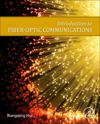 Introduction to Fiber-Optic Communications (Paperback) 9780128053454