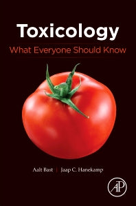 Toxicology: What Everyone Should Know (Paperback) 9780128053485