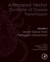 Arthropod Vector: Controller of Disease Transmission, Volume 2; Vector Saliva-Host-Pathogen Interactions (Paperback) 9780128053607