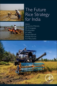 The Future Rice Strategy for India (Paperback) 9780128053744