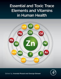 Essential and Toxic Trace Elements and Vitamins in Human Health (Hardback) 9780128053782