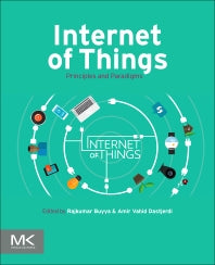 Internet of Things; Principles and Paradigms (Paperback / softback) 9780128053959