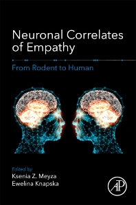 Neuronal Correlates of Empathy; From Rodent to Human (Paperback) 9780128053973