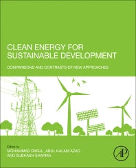 Clean Energy for Sustainable Development; Comparisons and Contrasts of New Approaches (Paperback / softback) 9780128054239