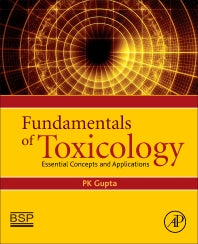 Fundamentals of Toxicology; Essential Concepts and Applications (Paperback) 9780128054260