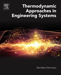 Thermodynamic Approaches in Engineering Systems (Paperback) 9780128054628