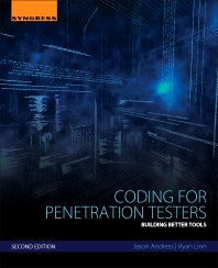 Coding for Penetration Testers; Building Better Tools (Paperback) 9780128054727