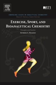 Exercise, Sport, and Bioanalytical Chemistry; Principles and Practice (Paperback) 9780128092064