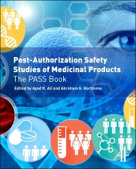 Post-Authorization Safety Studies of Medicinal Products; The PASS Book (Hardback) 9780128092170