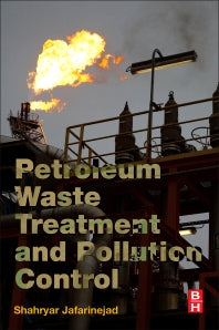 Petroleum Waste Treatment and Pollution Control (Paperback) 9780128092439