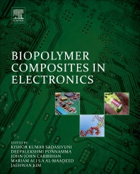 Biopolymer Composites in Electronics (Hardback) 9780128092613