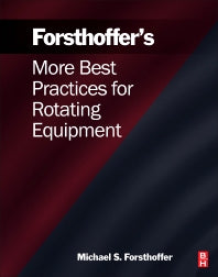 More Best Practices for Rotating Equipment (Paperback) 9780128092774