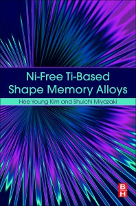 Ni-free Ti-based Shape Memory Alloys (Hardback) 9780128094013