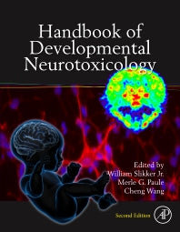 Handbook of Developmental Neurotoxicology (Hardback) 9780128094051