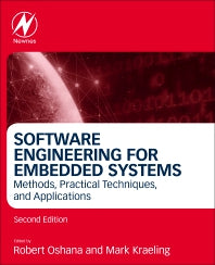 Software Engineering for Embedded Systems; Methods, Practical Techniques, and Applications (Hardback) 9780128094488