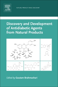 Discovery and Development of Antidiabetic Agents from Natural Products; Natural Product Drug Discovery (Paperback) 9780128094501