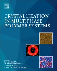 Crystallization in Multiphase Polymer Systems (Paperback) 9780128094532