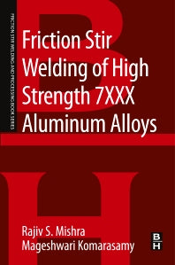 Friction Stir Welding of High Strength 7XXX Aluminum Alloys (Paperback) 9780128094655