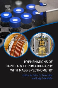 Hyphenations of Capillary Chromatography with Mass Spectrometry (Paperback / softback) 9780128096383