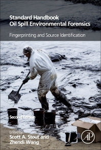 Standard Handbook Oil Spill Environmental Forensics; Fingerprinting and Source Identification (Hardback) 9780128096598