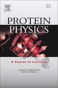 Protein Physics; A Course of Lectures (Paperback) 9780128096765