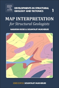 Map Interpretation for Structural Geologists (Paperback) 9780128096819