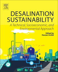 Desalination Sustainability; A Technical, Socioeconomic, and Environmental Approach (Paperback) 9780128097915