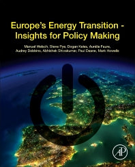 Europe’s Energy Transition; Insights for Policy Making (Paperback / softback) 9780128098066