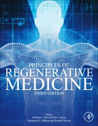 Principles of Regenerative Medicine (Hardback) 9780128098806