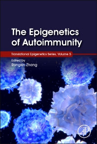 The Epigenetics of Autoimmunity (Hardback) 9780128099124