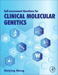 Self-assessment Questions for Clinical Molecular Genetics (Paperback) 9780128099674