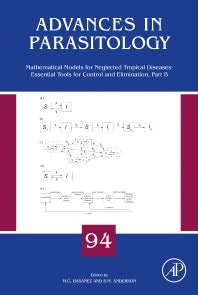 Mathematical Models for Neglected Tropical Diseases: Essential Tools for Control and Elimination, Part B (Hardback) 9780128099711