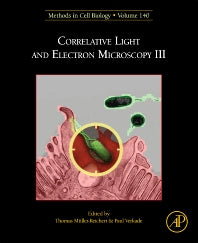 Correlative Light and Electron Microscopy III (Hardback) 9780128099759