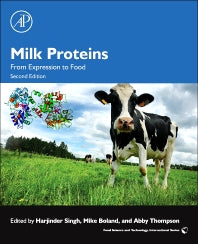 Milk Proteins; From Expression to Food (Paperback) 9780128100448