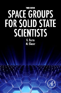 Space Groups for Solid State Scientists (Paperback) 9780128100615