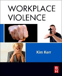 Workplace Violence; Planning for Prevention and Response (Paperback / softback) 9780128101988