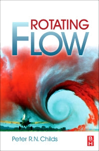 Rotating Flow (Paperback) 9780128102121