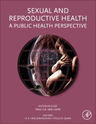 Sexual and Reproductive Health; A Public Health Perspective (Paperback) 9780128102329