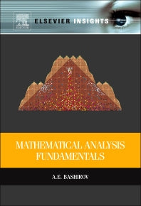 Mathematical Analysis Fundamentals (Paperback) 9780128102695