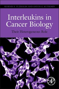 Interleukins in Cancer Biology; Their Heterogeneous Role (Paperback) 9780128103258