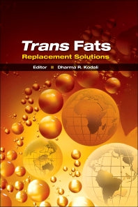 Trans Fats Replacement Solutions (Paperback) 9780128103807