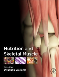 Nutrition and Skeletal Muscle (Hardback) 9780128104224