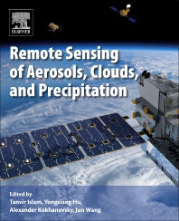 Remote Sensing of Aerosols, Clouds, and Precipitation (Paperback / softback) 9780128104378