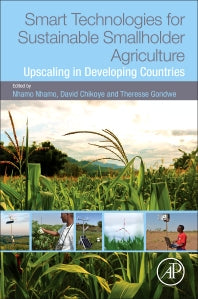 Smart Technologies for Sustainable Smallholder Agriculture; Upscaling in Developing Countries (Paperback) 9780128105214